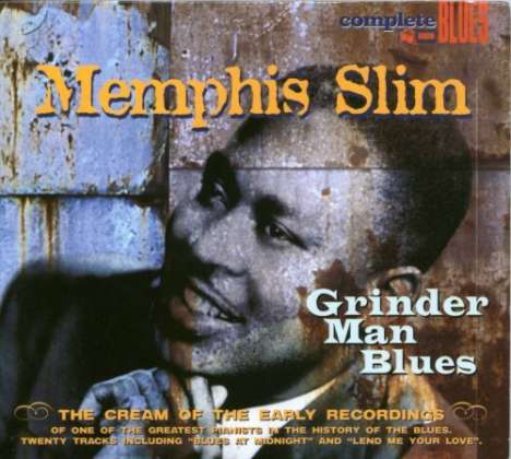 Memphis Slim: Grinder Man Blues (Bluebird Recordings), CD