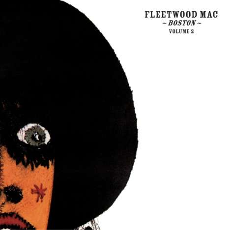 Fleetwood Mac: Boston Volume 2 (remastered) (180g), 2 LPs