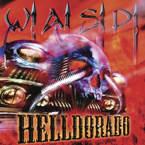 W.A.S.P.: Helldorado, CD