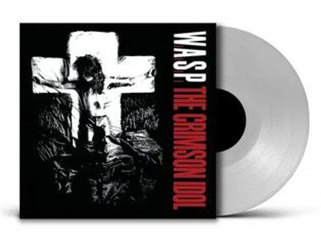Links oben "W.A.S.P." und vertikal rechts "THE CRIMSON IDOL" in Rot. Schwarzes Cover mit Figur am Kreuz. Graue Vinylscheibe.