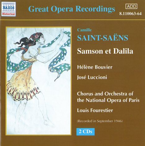 Camille Saint-Saens (1835-1921): Samson &amp; Dalila, 2 CDs