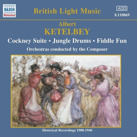 Albert Ketelbey (1875-1959): Albert Ketelbey dirigiert eigene Werke 3, CD