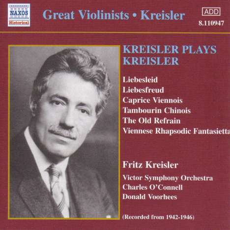 Fritz Kreisler (1875-1962): Werke für Violine &amp; Orchester, CD