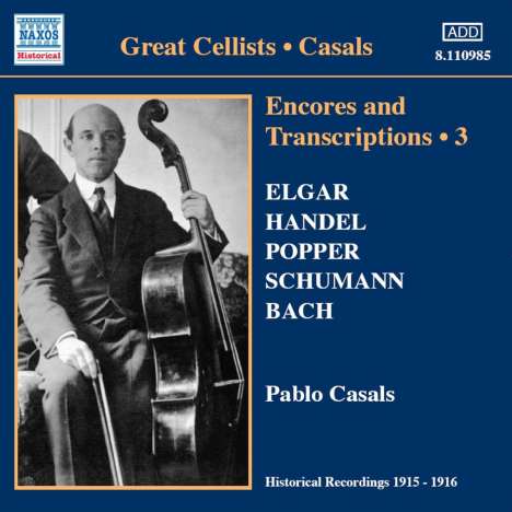 Pablo Casals - Encores and Transcriptions Vol.3, CD