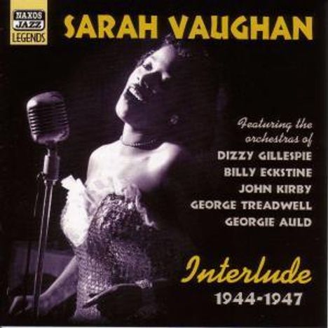 Sarah Vaughan (1924-1990): Interlude: Early Recordings 1944 - 1947, CD