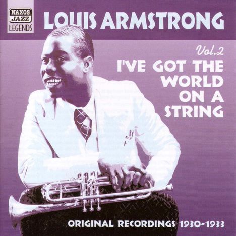 Louis Armstrong (1901-1971): I've Got The World On A String, CD