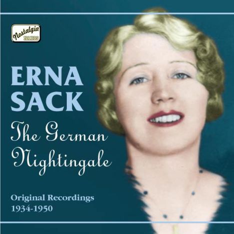 Erna Sack: The German Nightingale, CD