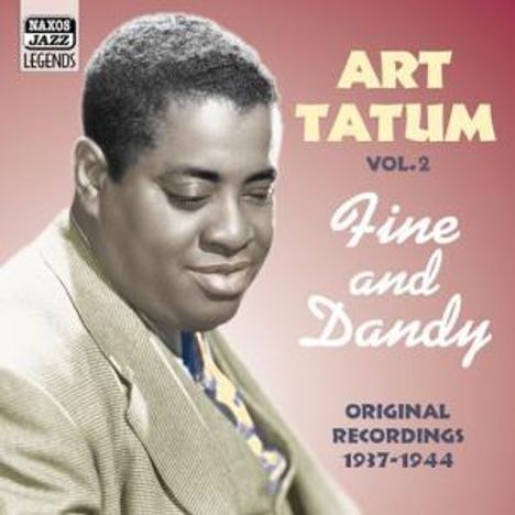 Art Tatum (1909-1956): Fine And Dandy, CD