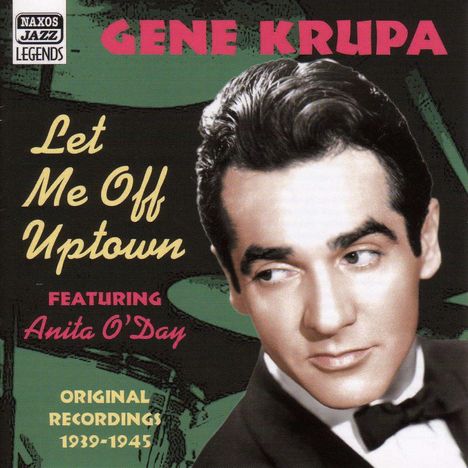 Gene Krupa (1909-1973): Let Me Off Uptown, CD