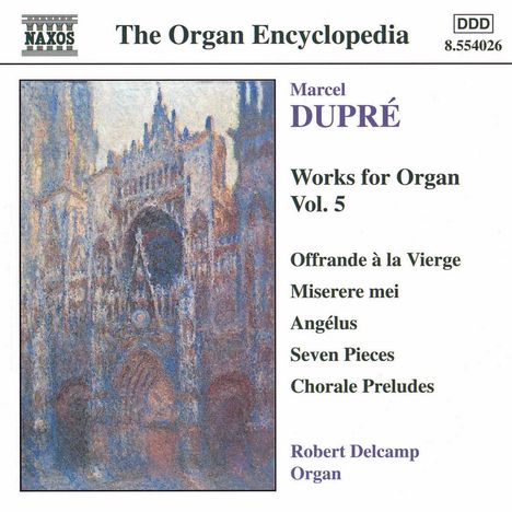 Marcel Dupre (1886-1971): Orgelwerke Vol.5, CD