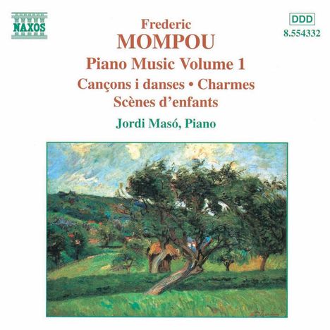 Federico Mompou (1893-1987): Klavierwerke Vol.1, CD