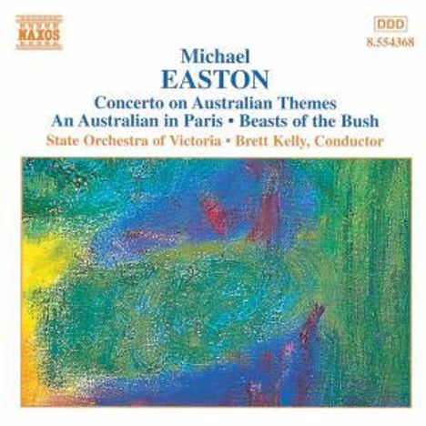 Michael Easton (1954-2004): Concerto on Australian Themes, CD