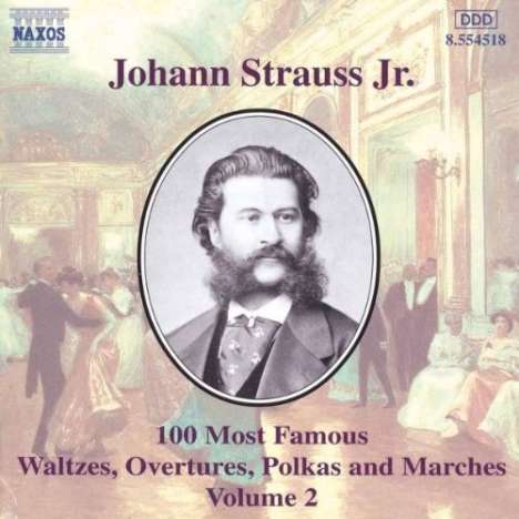 Johann Strauss II (1825-1899): Die 100 schönsten Walzer,Polkas,Ouvertüren &amp; Märsche Vol.2, CD