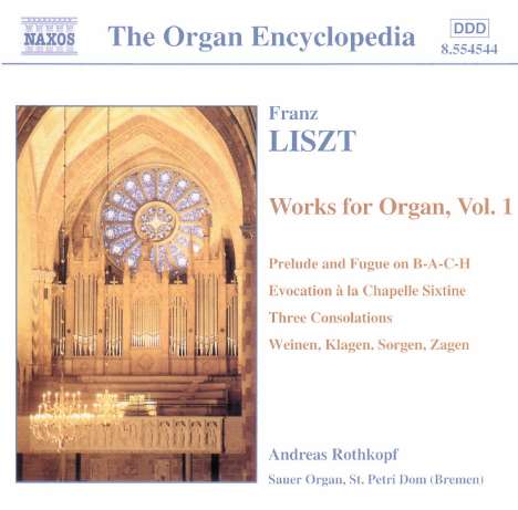 Franz Liszt (1811-1886): Orgelwerke Vol.1, CD