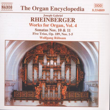 Josef Rheinberger (1839-1901): Sämtliche Orgelwerke Vol.4, CD