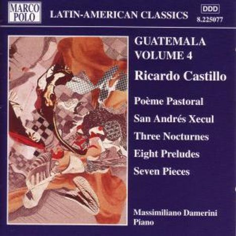 Ricardo Castillo (1894-1966): Klavierwerke, CD