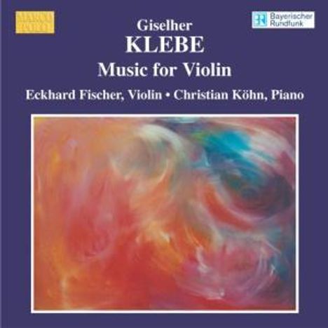 Giselher Klebe (1925-2009): Sonaten für Violine solo Nr.1 &amp; 2, CD