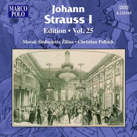 Johann Strauss I (1804-1849): Johann Strauss Edition Vol.25, CD