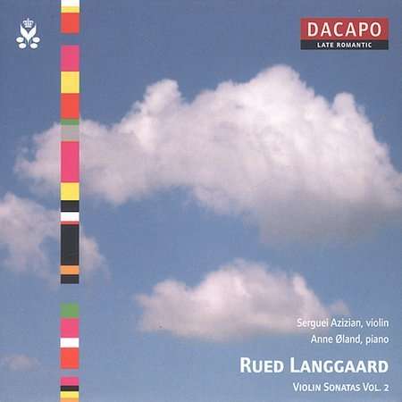 Rued Langgaard (1893-1952): Violinsonaten Vol.2, CD