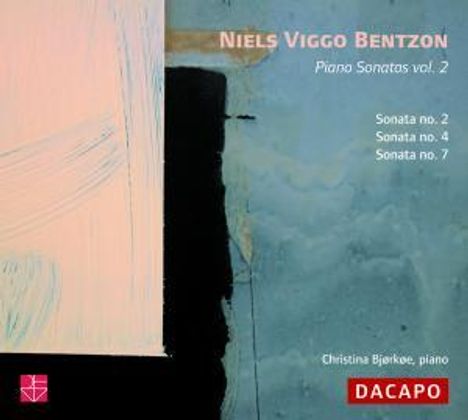 Niels Viggo Bentzon (1919-2000): Klaviersonaten Vol.2, CD