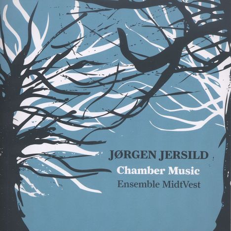 Jörgen Jersild (1913-2004): Kammermusik, CD