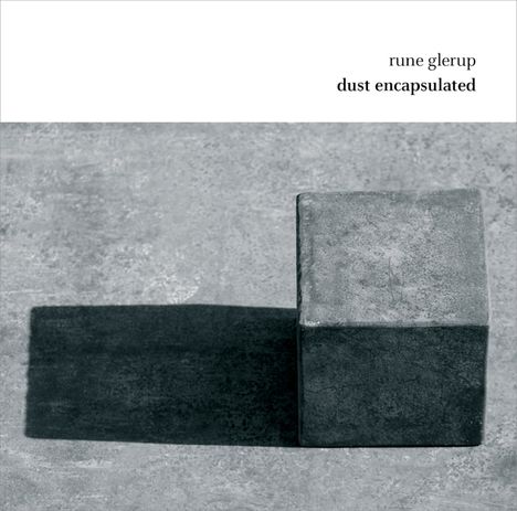 Rune Glerup (geb. 1981): Dust Encapsulated Nr.2 für Orchester, CD