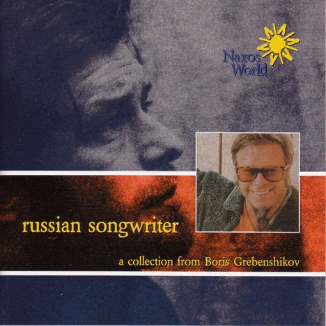 Boris Grebenshikov: Russian Songwriter, CD