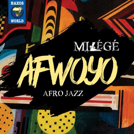 Milégé: Afwoyo, CD