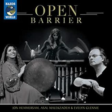 Evelyn Glennie (geb. 1965): Open Barrier, CD