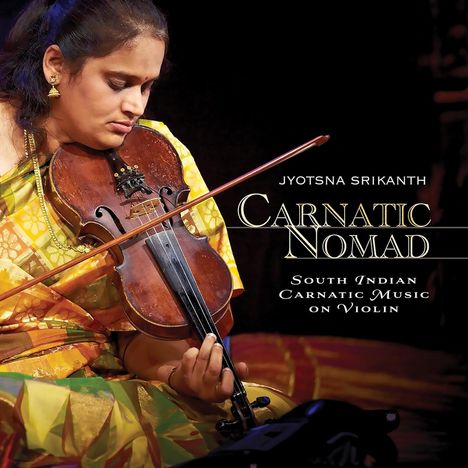 Jyotsna Srikanth: South Indian Carnatic Music On Violin, CD