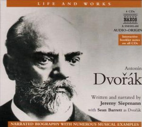 Life and Works - Antonin Dvorak (in engl.Spr.), 4 CDs
