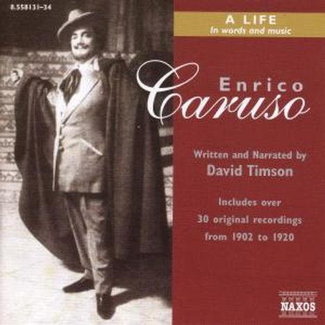 A Life in Words &amp; Music - Enrico Caruso, 4 CDs