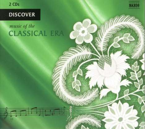 Discover Music of the Classical Era (in engl.Spr.), 2 CDs