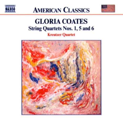 Gloria Coates (1938-2023): Streichquartette Nr.1,5,6, CD