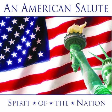 An American Salute: Spirit Of The Nation, CD