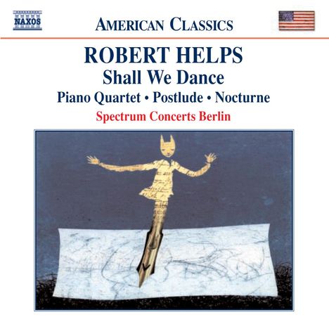 Robert Helps (1928-2001): Klavierquartett, CD