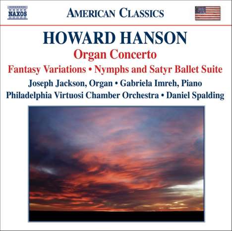 Howard Hanson (1896-1981): Konzert für Orgel,Harfe &amp; Streicher op.22 Nr.3, CD