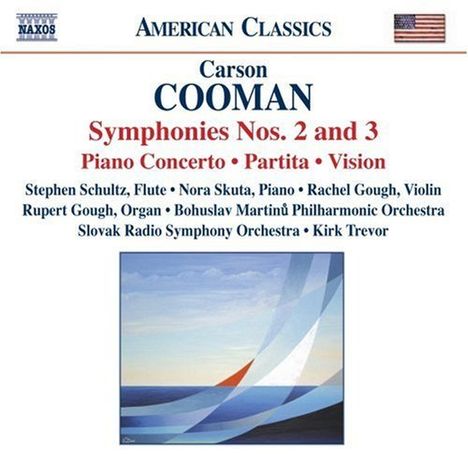 Carson Cooman (geb. 1982): Symphonien Nr.2 &amp; 3, CD