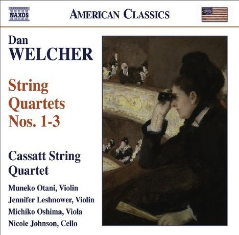 Dan Welcher (geb. 1948): Streichquartette Nr.1-3, CD
