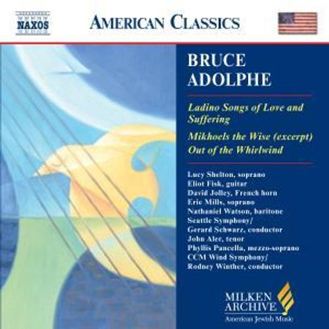 Bruce Adolphe (geb. 1955): Ladino Songs of Love and Suffering, CD