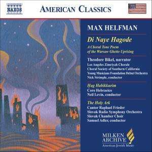 Max Helfman (1901-1963): Di Naye Hagode, CD