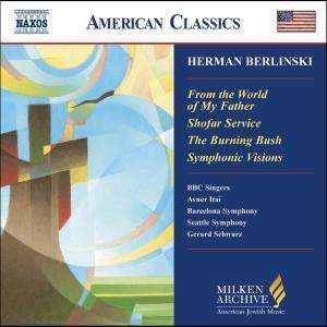 Herman Berlinski (1910-2001): Symphonic Visions, CD
