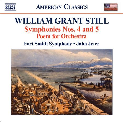 William Grant Still (1895-1978): Symphonien Nr.4 &amp; 5, CD