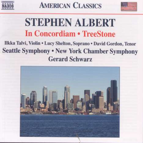 Stephen Albert (1941-1993): TreeStone für Sopran, Tenor &amp; Orchester, CD