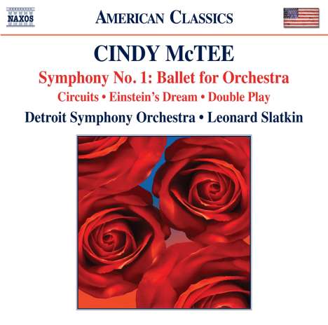 Cindy McTee (geb. 1953): Symphonie Nr.1 (Ballet for Orchestra), CD