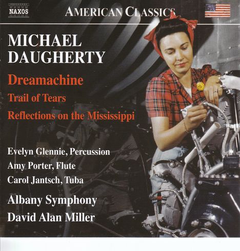 Michael Daugherty (geb. 1954): Dreamachine für Percussion &amp; Orchester, CD