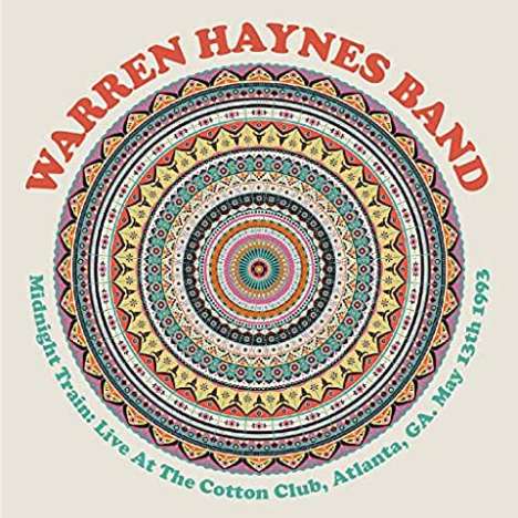 Warren Haynes: Midnight Train: Live At The Cotton Club, Atlanta, GA. May 13th 1993, 2 CDs