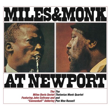 Miles Davis &amp; Thelonious Monk: Miles &amp; Monk At Newport, LP