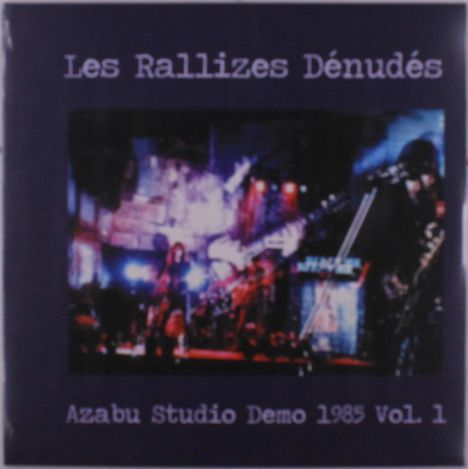 Les Rallizes Denudés: Azabu Studio Demo 1985 Vol. 1, LP