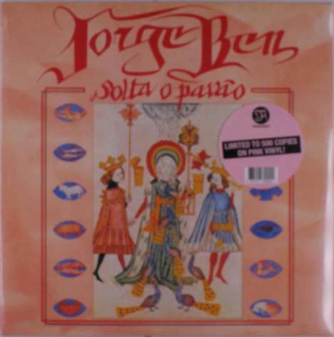 Jorge Ben Jor (aka Jorge Ben) (geb. 1939): Solta O Pavao (Limited Edition) (Pink Vinyl), LP